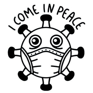 Virus with textual "I come in peace" 2 - Temporalis